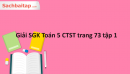 Giải SGK Toán 5 CTST trang 73 tập 1