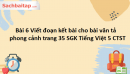 Bài 6 Viết đoạn kết bài cho bài văn tả phong cảnh trang 35 SGK Tiếng Việt 5 Chân trời sáng tạo tập 1