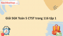 Giải SGK Toán 5 CTST trang 116 tập 1