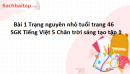 Bài 1 Trạng nguyên nhỏ tuổi trang 46 SGK Tiếng Việt 5 Chân trời sáng tạo tập 1