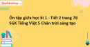 Ôn tập giữa học kì 1 - Tiết 2 trang 78 SGK Tiếng Việt 5 Chân trời sáng tạo tập 1