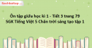 Ôn tập giữa học kì 1 - Tiết 3 trang 79 SGK Tiếng Việt 5 Chân trời sáng tạo tập 1