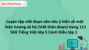 Luyện tập viết đoạn văn nêu ý kiến về một hiện tượng xã hộ (Viết thân đoạn) trang 111 SGK Tiếng Việt lớp 5 Cánh Diều tập 1 