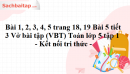 Bài 1, 2, 3, 4, 5 trang 18, 19 Bài 5 tiết 3 Vở bài tập (VBT) Toán lớp 5 tập 1 - Kết nối tri thức