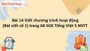 Bài 14 Viết chương trình hoạt động (Bài viết số 1) trang 68 SGK Tiếng Việt 5 Kết nối tri thức tập 2