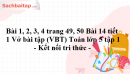 Bài 1, 2, 3, 4 trang 49, 50 Bài 14 tiết 1 Vở bài tập (VBT) Toán lớp 5 tập 1 - Kết nối tri thức