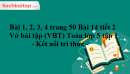 Bài 1, 2, 3, 4 trang 50 Bài 14 tiết 2 Vở bài tập (VBT) Toán lớp 5 tập 1 - Kết nối tri thức