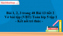 Bài 1, 2, 3 trang 48 Bài 13 tiết 2 Vở bài tập (VBT) Toán lớp 5 tập 1 - Kết nối tri thức