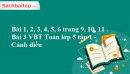 Bài 1, 2, 3, 4, 5, 6 trang 9, 10, 11 Bài 3 VBT Toán lớp 5 tập 1 - Cánh Diều