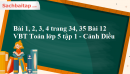 Bài 1, 2, 3, 4 trang 34, 35 Bài 12 VBT Toán lớp 5 tập 1 - Cánh Diều