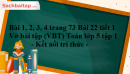 Bài 1, 2, 3, 4 trang 73 Bài 22 tiết 1 Vở bài tập (VBT) Toán lớp 5 tập 1 - Kết nối tri thức