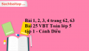 Bài 1, 2, 3, 4 trang 62, 63 Bài 25 VBT Toán lớp 5 tập 1 - Cánh Diều