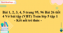 Bài 1, 2, 3, 4, 5 trang 95, 96 Bài 26 tiết 4 Vở bài tập (VBT) Toán lớp 5 tập 1 - Kết nối tri thức