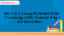 Bài 1, 2, 3, 4 trang 85, 86 Bài 25 tiết 2 Vở bài tập (VBT) Toán lớp 5 tập 1 - Kết nối tri thức