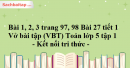 Bài 1, 2, 3 trang 97, 98 Bài 27 tiết 1 Vở bài tập (VBT) Toán lớp 5 tập 1 - Kết nối tri thức