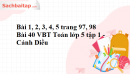 Bài 1, 2, 3, 4, 5 trang 97, 98 Bài 40 VBT Toán lớp 5 tập 1 - Cánh Diều