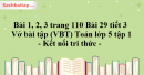 Bài 1, 2, 3 trang 110 Bài 29 tiết 3 Vở bài tập (VBT) Toán lớp 5 tập 1 - Kết nối tri thức