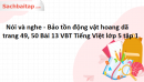  Nói và nghe - Bảo tồn động vật hoang dã trang 49, 50 Bài 13 VBT Tiếng Việt lớp 5 tập 1 - KNTT